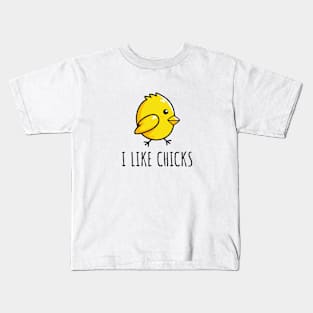 I Like Chicks - Funny Lesbian Kids T-Shirt